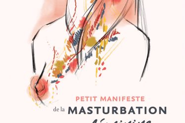 Petit manifeste de la masturbation feminine