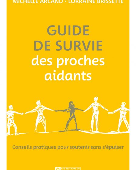 GUIDE DE SURVIE DES PROCHES AIDANTS